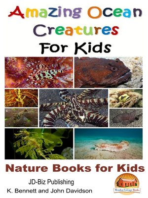cover image of Amazing Ocean Creatures For Kids